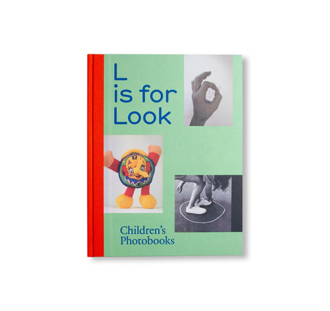 L IS FOR LOOK - CHILDREN’S PHOTOBOOKS