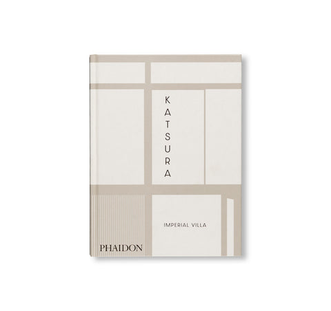 KATSURA: IMPERIAL VILLA [2025 EDITION]