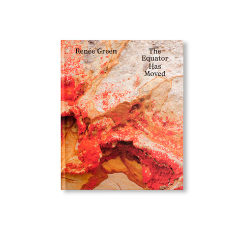 THE EQUATOR HAS MOVED by Renée Green