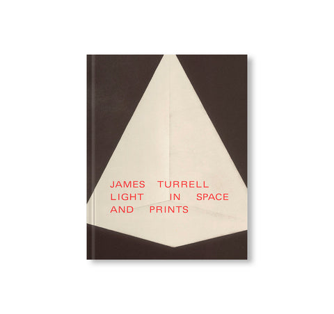 LIGHT IN SPACE AND PRINTS by James Turrell