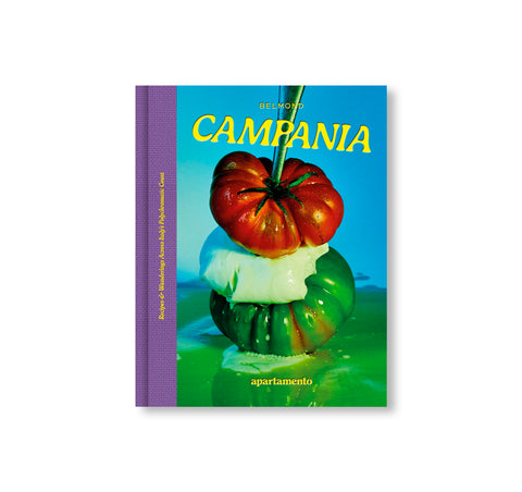 CAMPANIA: RECIPES & WANDERINGS