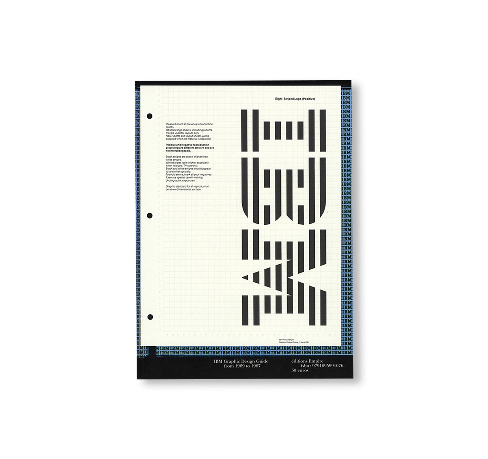 IBM, PAUL RAND’S GRAPHIC STANDARDS MANUAL [REPRINTED EDITION]