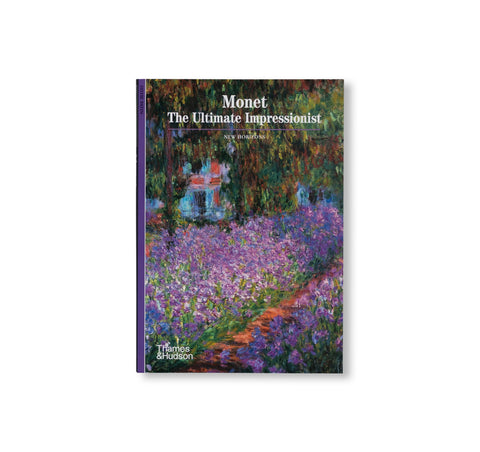 MONET: THE ULTIMATE IMPRESSIONIST (NEW HORIZONS) by Sylvie Patin