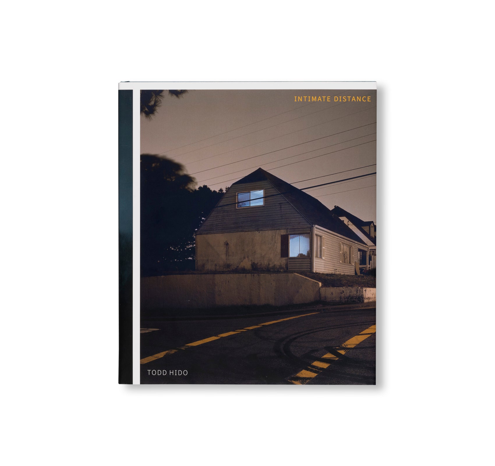 INTIMATE DISTANCE: OVER THIRTY YEARS OF PHOTOGRAPHS, A CHRONOLOGICAL ALBUM  by Todd Hido [REVISED AND EXPANDED EDITION]