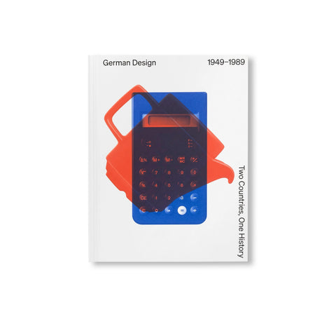 GERMAN DESIGN 1949–1989: TWO COUNTRIES, ONE HISTORY