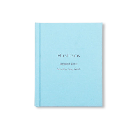 HIRST-ISMS by Damien Hirst