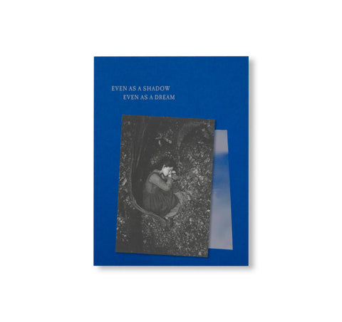 EVEN AS A SHADOW, EVEN AS A DREAM by Chloé Zhao, Jessie Buckley, Agata Grzybowska [SIGNED]
