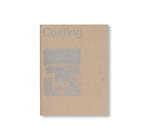 COATING - RESIDENCY #001 by Louise Morin