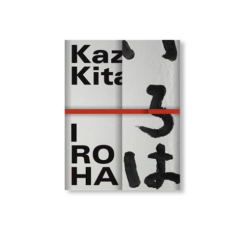 IROHA by Kazuo Kitai