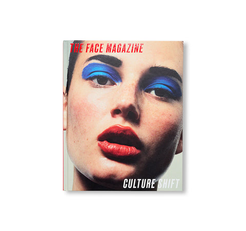 THE FACE MAGAZINE: CULTURE SHIFT [HARDCOVER]