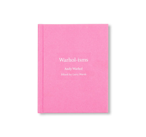 WARHOL-ISMS by Andy Warhol