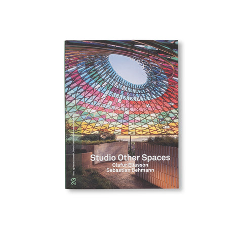2G 93: STUDIO OTHER SPACES: OLAFUR ELIASSON & SEBASTIAN BEHMANN