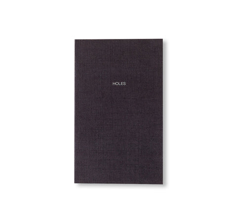 HOLES by Sveinn Fannar Jóhannsson [REVISITED EDITION]