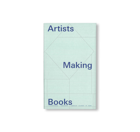 ARTISTS MAKING BOOKS