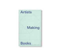ARTISTS MAKING BOOKS