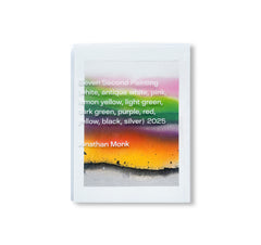 ELEVEN SECOND PAINTING (WHITE, ANTIQUE WHITE, PINK, LEMON YELLOW, LIGHT GREEN, DARK GREEN, PURPLE, RED, YELLOW, BLACK, SILVER) 2025 by Jonathan Monk [COVER A / SIGNED]