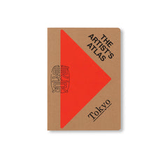 THE ARTIST’S ATLAS: TOKYO