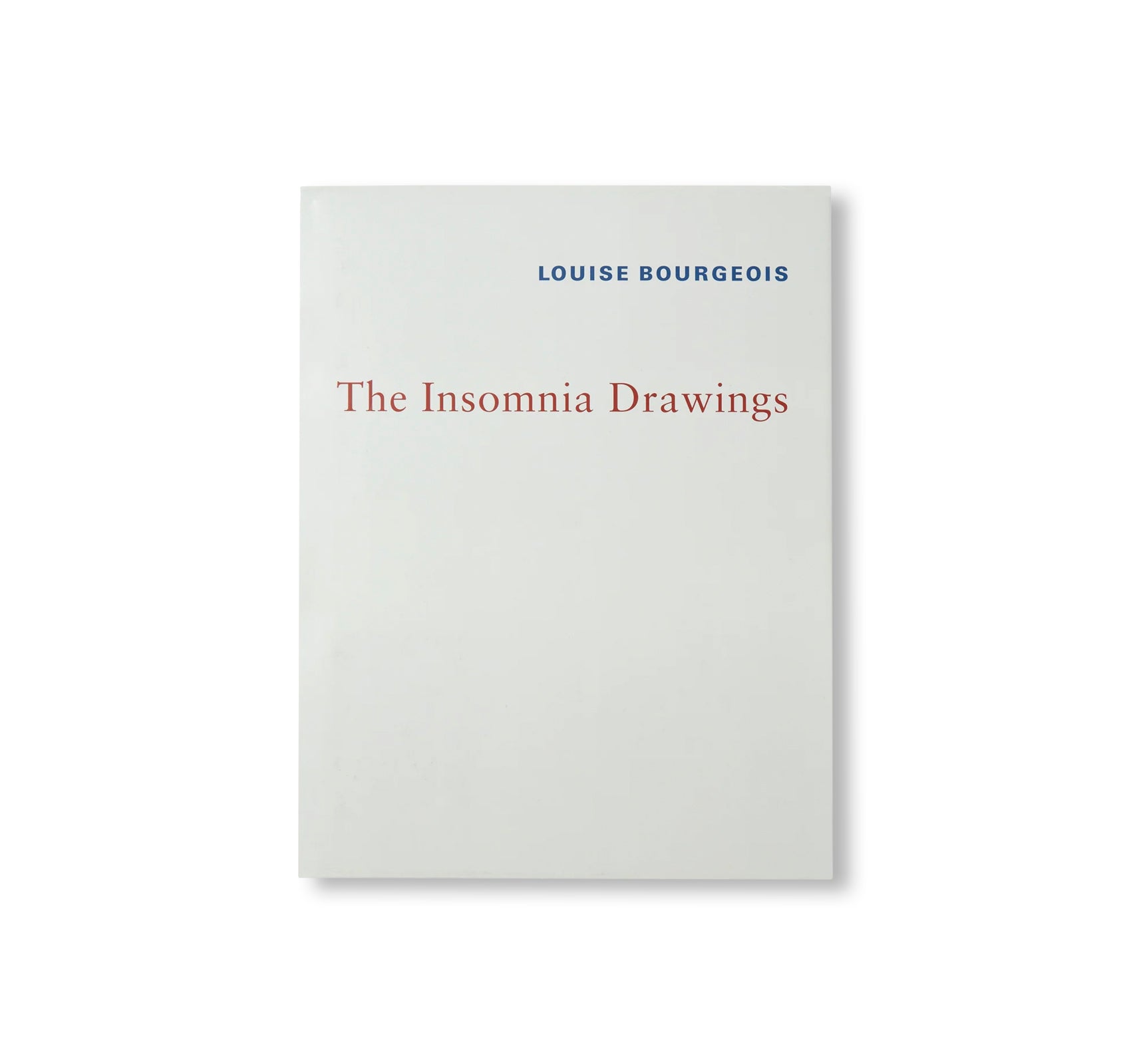 THE INSOMNIA DRAWINGS by Louise Bourgeois