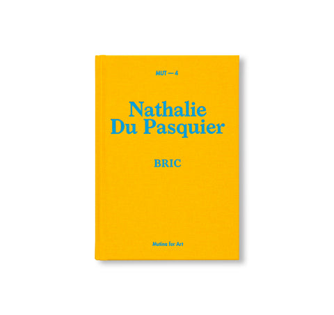 MUT 4 | BRIC by Nathalie Du Pasquier