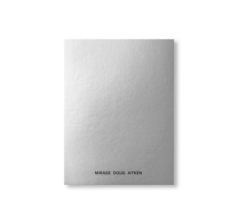 ALPHA by Doug Aitken – twelvebooks