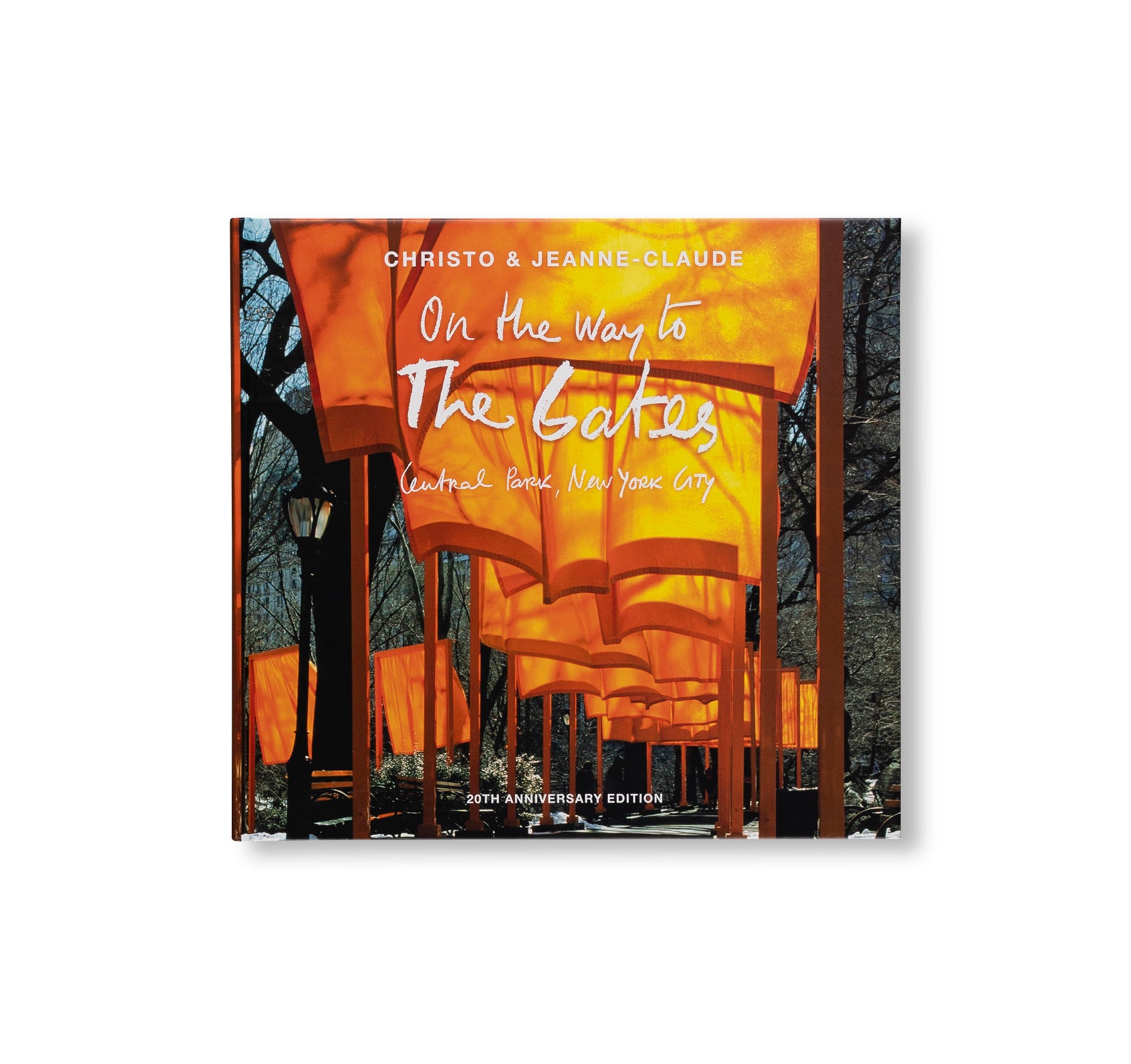 ON THE WAY TO THE GATES, CENTRAL PARK, NEW YORK CITY: 20TH ANNIVERSARY EDITION by Christo and Jeanne-Claude