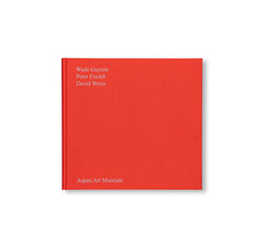 WADE GUYTON, PETER FISCHLI, DAVID WEISS by Wade Guyton, Peter Fischli, David Weiss