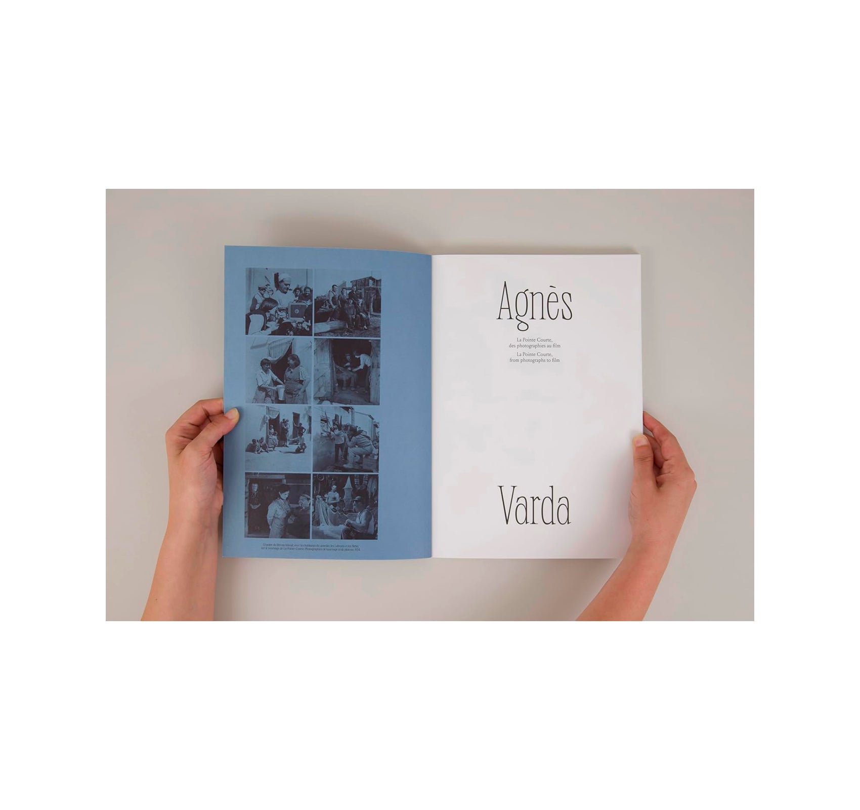 AGNÈS VARDA. LA POINTE COURTE, DES PHOTOGRAPHIES AU FILM by Agnès Varda