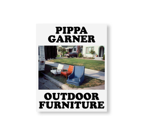 MONOGRAM 7: OUTDOOR FURNITURE by Pippa Garner