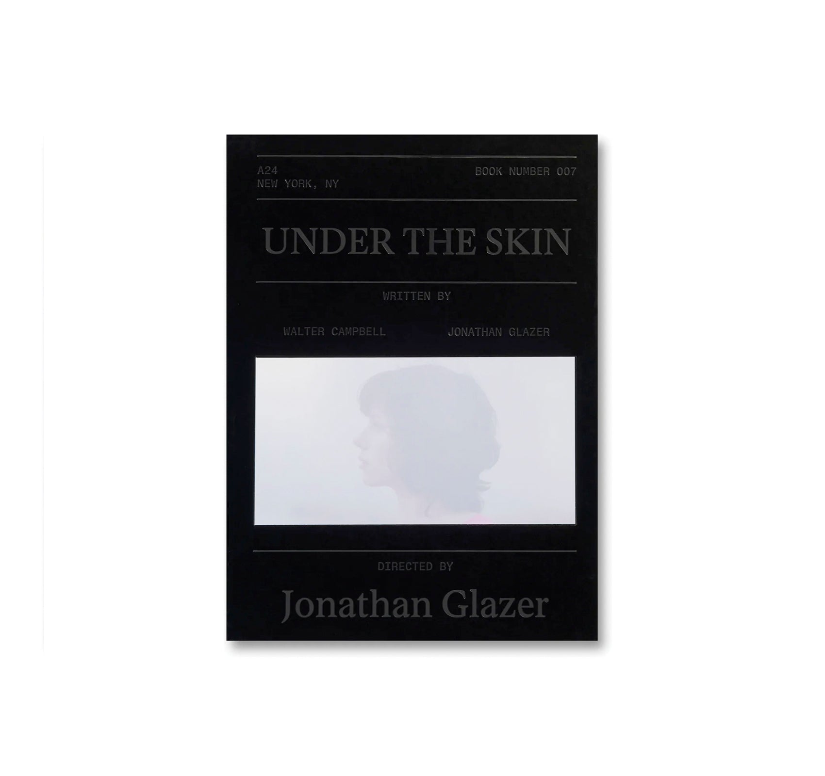 UNDER THE SKIN SCREENPLAY BOOK by Jonathan Glazer