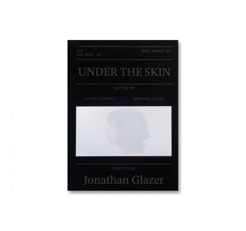 UNDER THE SKIN SCREENPLAY BOOK by Jonathan Glazer