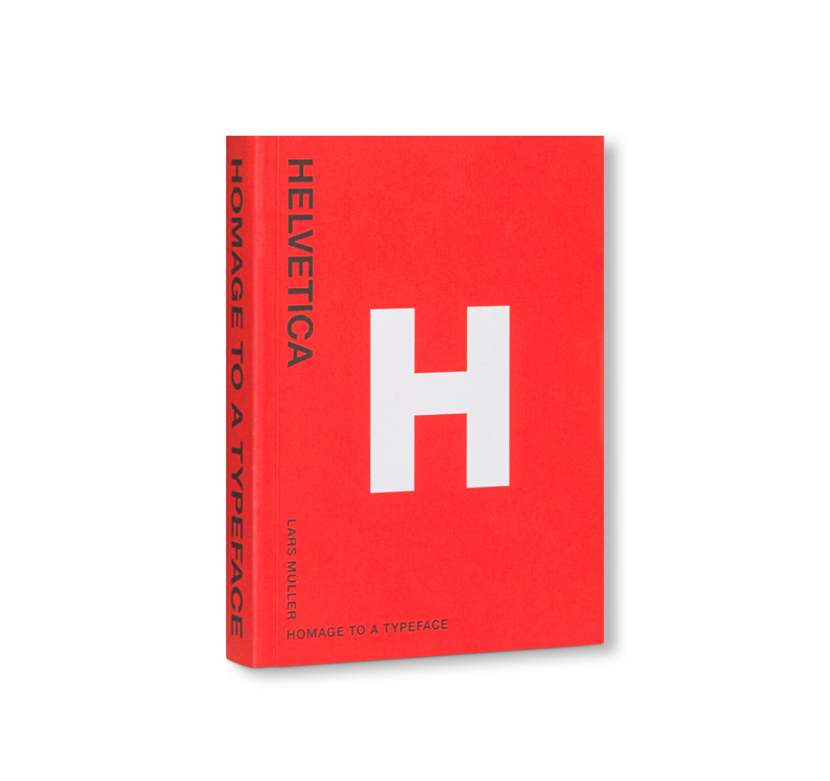 HELVETICA - HOMAGE TO A TYPEFACE by Max Miedinger