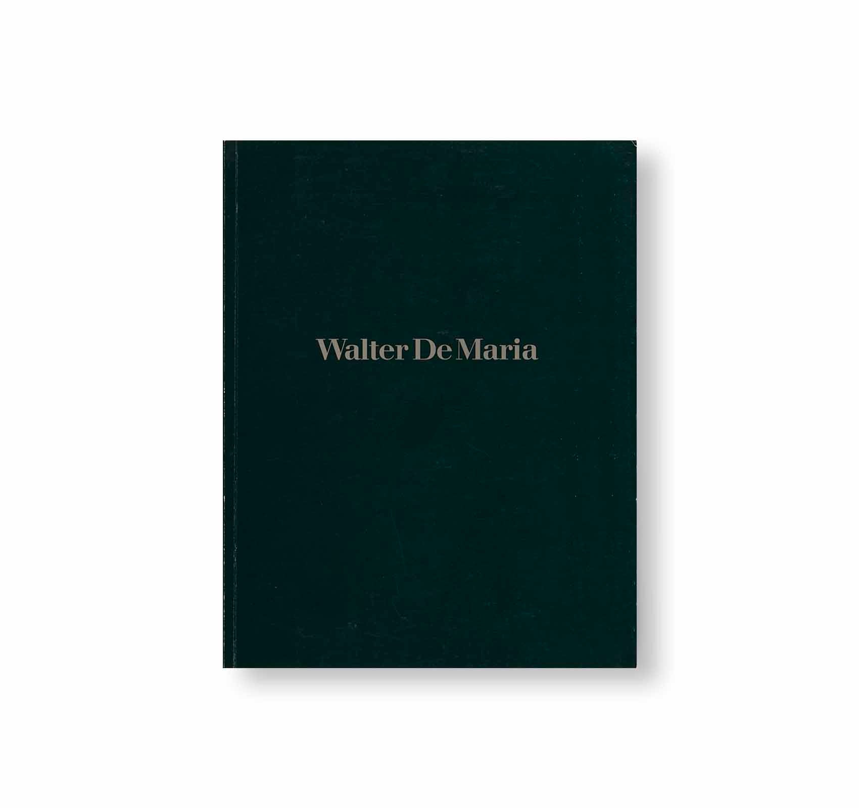 WALTER DE MARIA by Walter De Maria