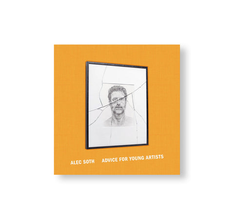 ADVICE FOR YOUNG ARTISTS by Alec Soth [SIGNED]