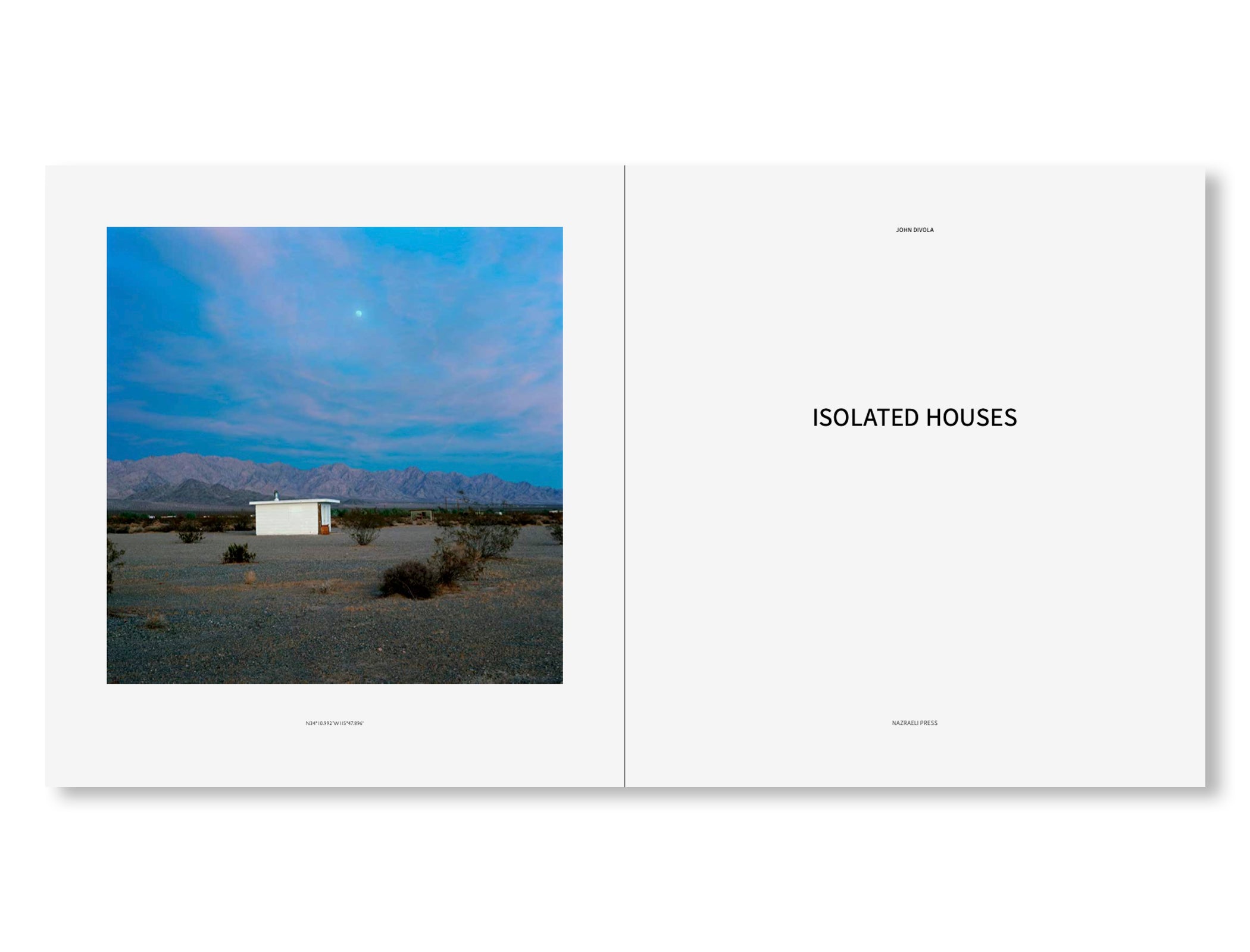 ISOLATED HOUSES by John Divola [REMASTERED EDITION]