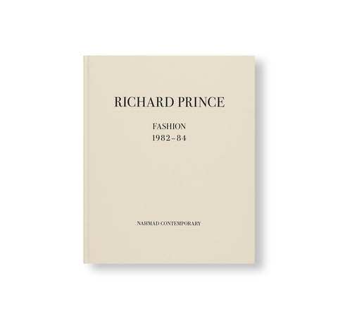 BIBLIOTHÈQUE D'UN AMATEUR. RICHARD PRINCE'S PUBLICATIONS 1980–2020 