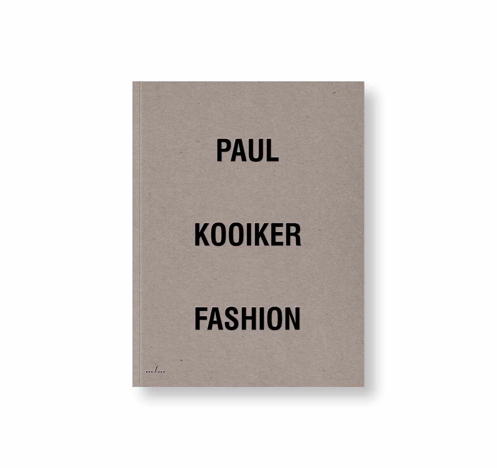 FASHION by Paul Kooiker [SIGNED]