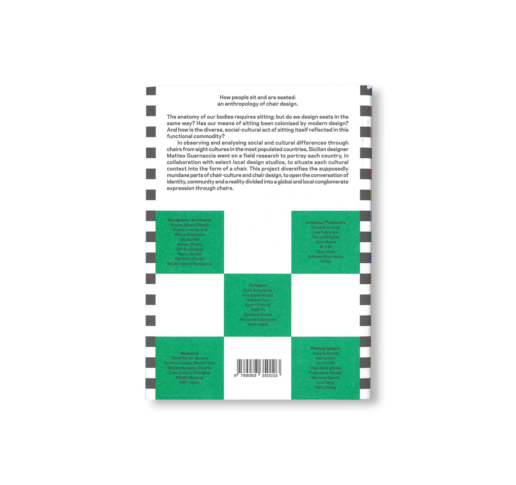 CROSS CULTURAL CHAIRS: 8 CHAIRS FROM 8 COUNTRIES: DIVERSIFYING MODERN SEATING by Matteo Guarnaccia [THIRD PRINTING]