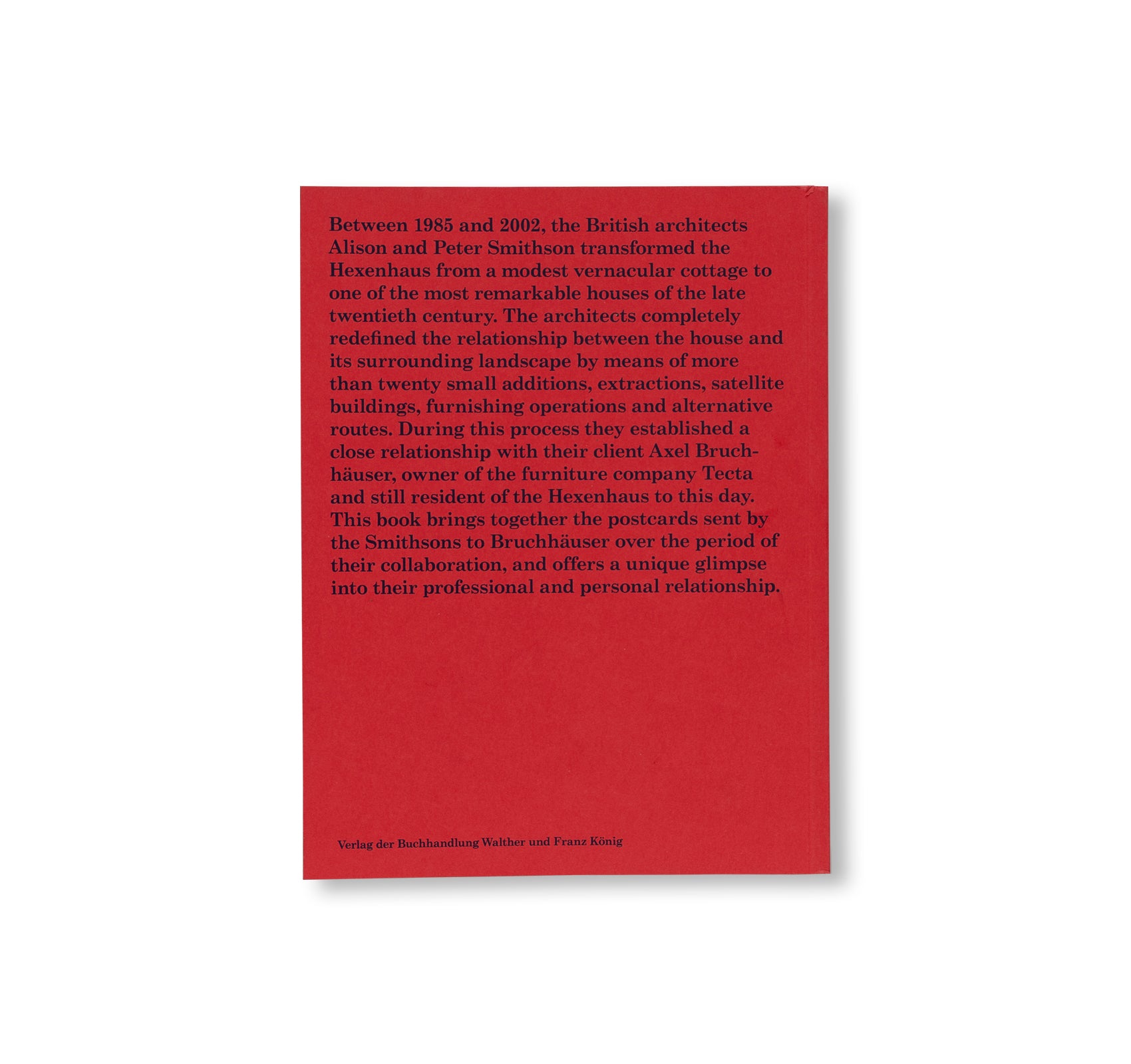 DEAR AXEL…99 POSTCARDS FROM ALISON AND PETER SMITHSON by Alison & Peter Smithson