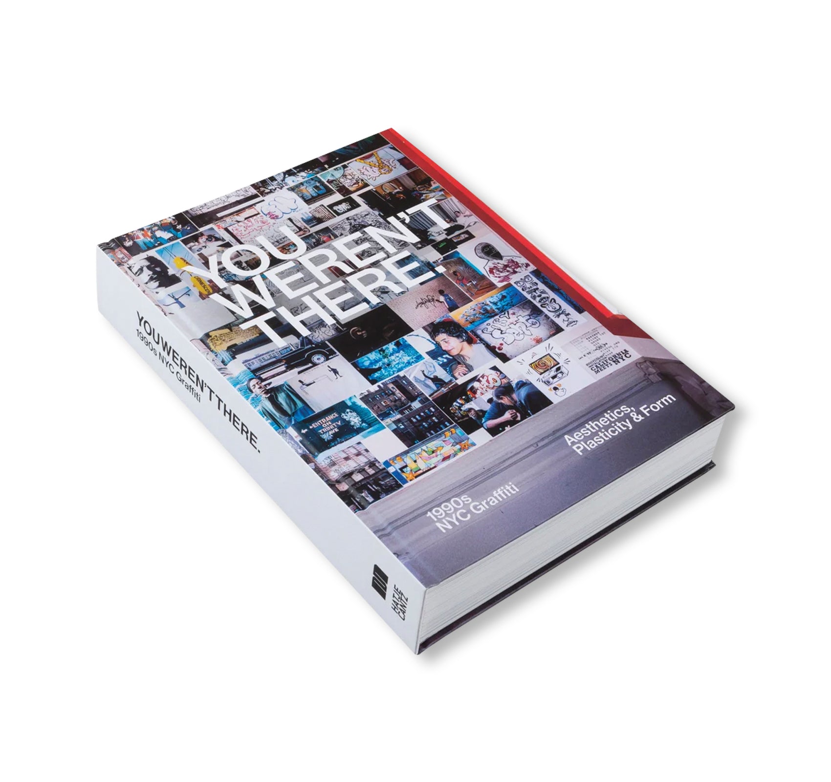 YOU WEREN'T THERE: 1990S NYC GRAFFITI. AESTHETICS, PLASTICITY, & FORM.