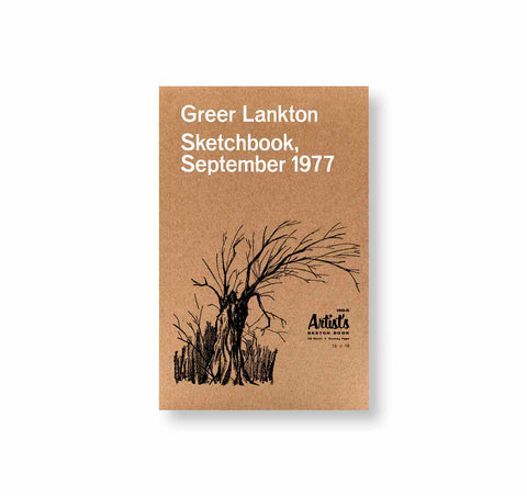 SKETCHBOOK, SEPTEMBER 1977 by Greer Lankton