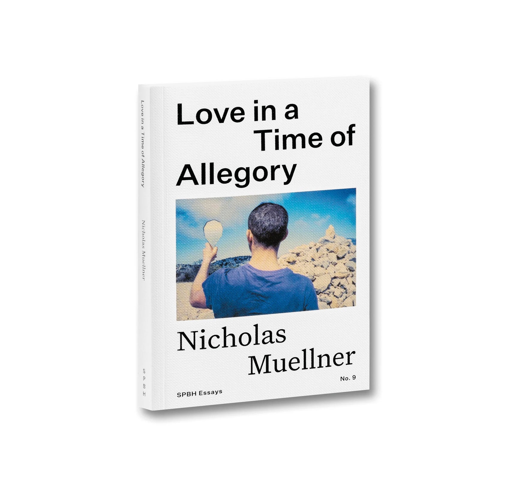 LOVE IN A TIME OF ALLEGORY by Nicholas Muellner
