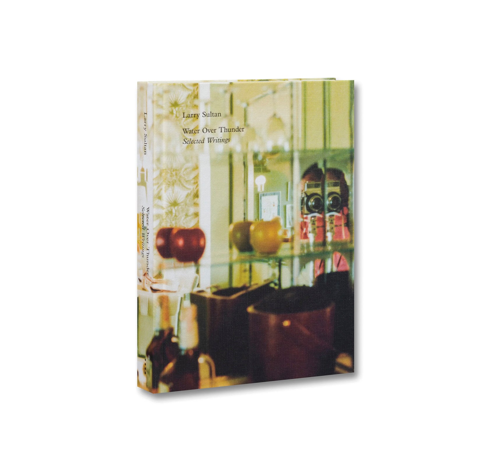 WATER OVER THUNDER: SELECTED WRITINGS by Larry Sultan