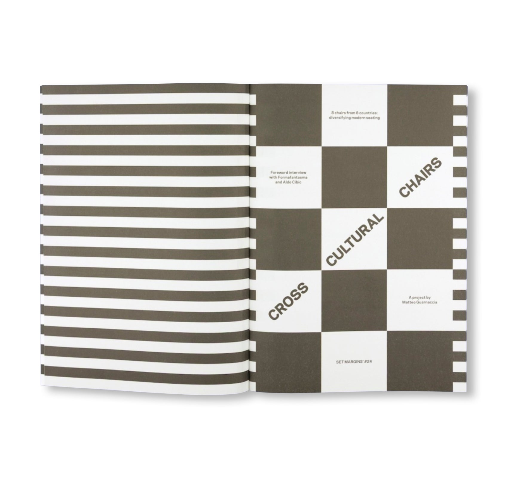 CROSS CULTURAL CHAIRS: 8 CHAIRS FROM 8 COUNTRIES: DIVERSIFYING MODERN SEATING by Matteo Guarnaccia [THIRD PRINTING]