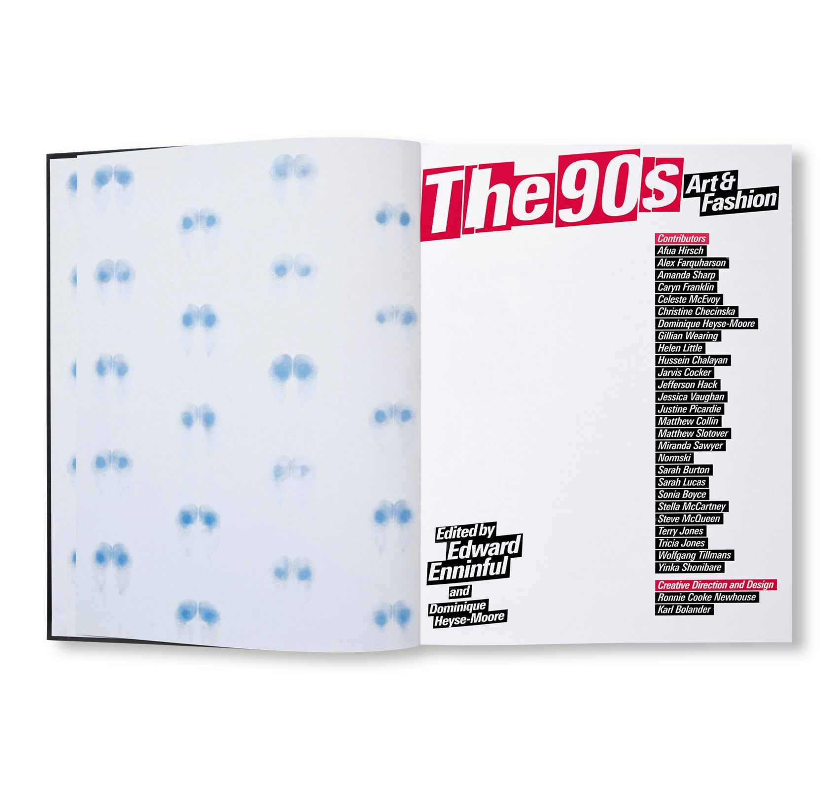 THE 90S: ART AND FASHION [HARDCOVER / JUERGEN TELLER COVER EDITION]