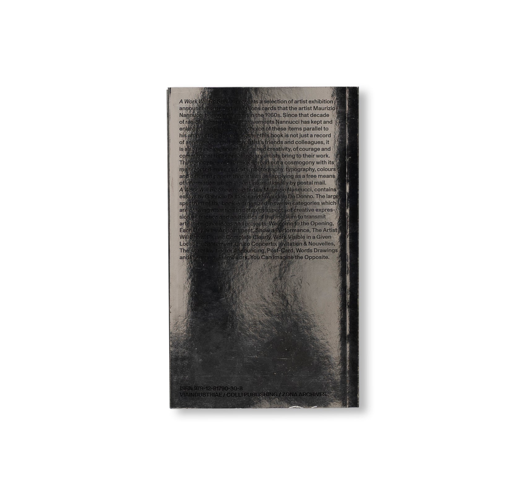 A WORK WILL BE SHOWN. ARTIST’S INVITATIONS AND ANNOUNCEMENTS 1960-2020 by Maurizio Nannucci
