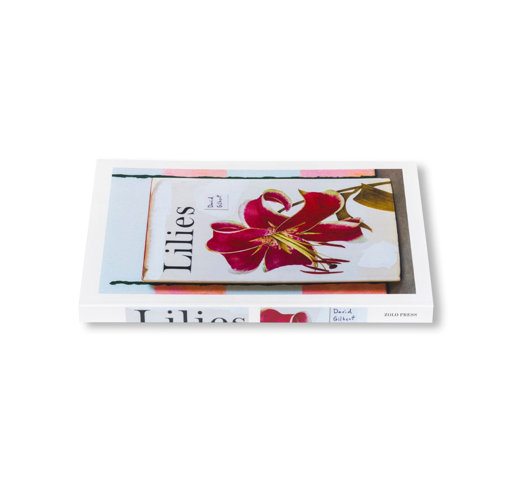 LILIES by David Gilbert