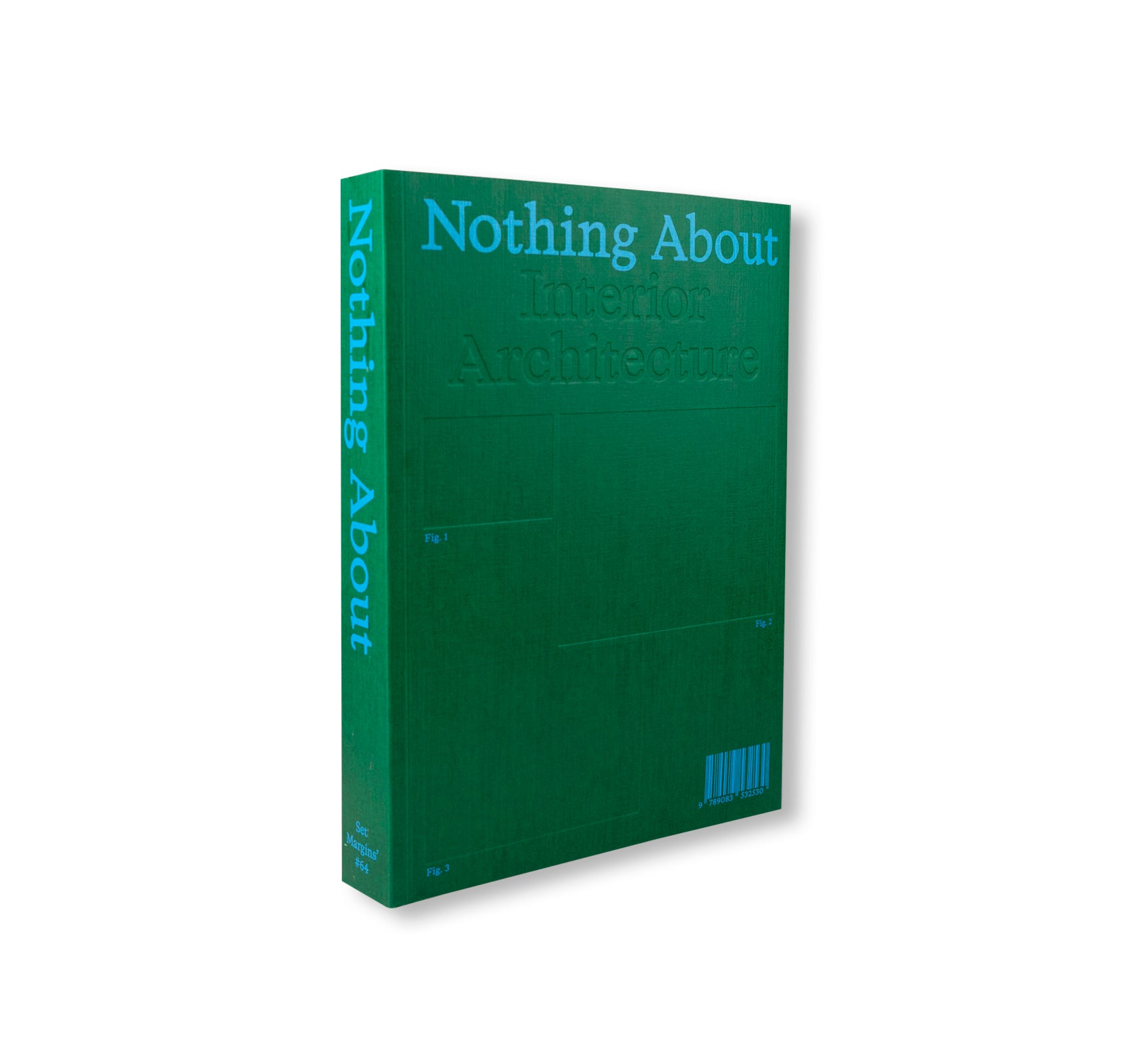 NOTHING ABOUT INTERIOR ARCHITECTURE
