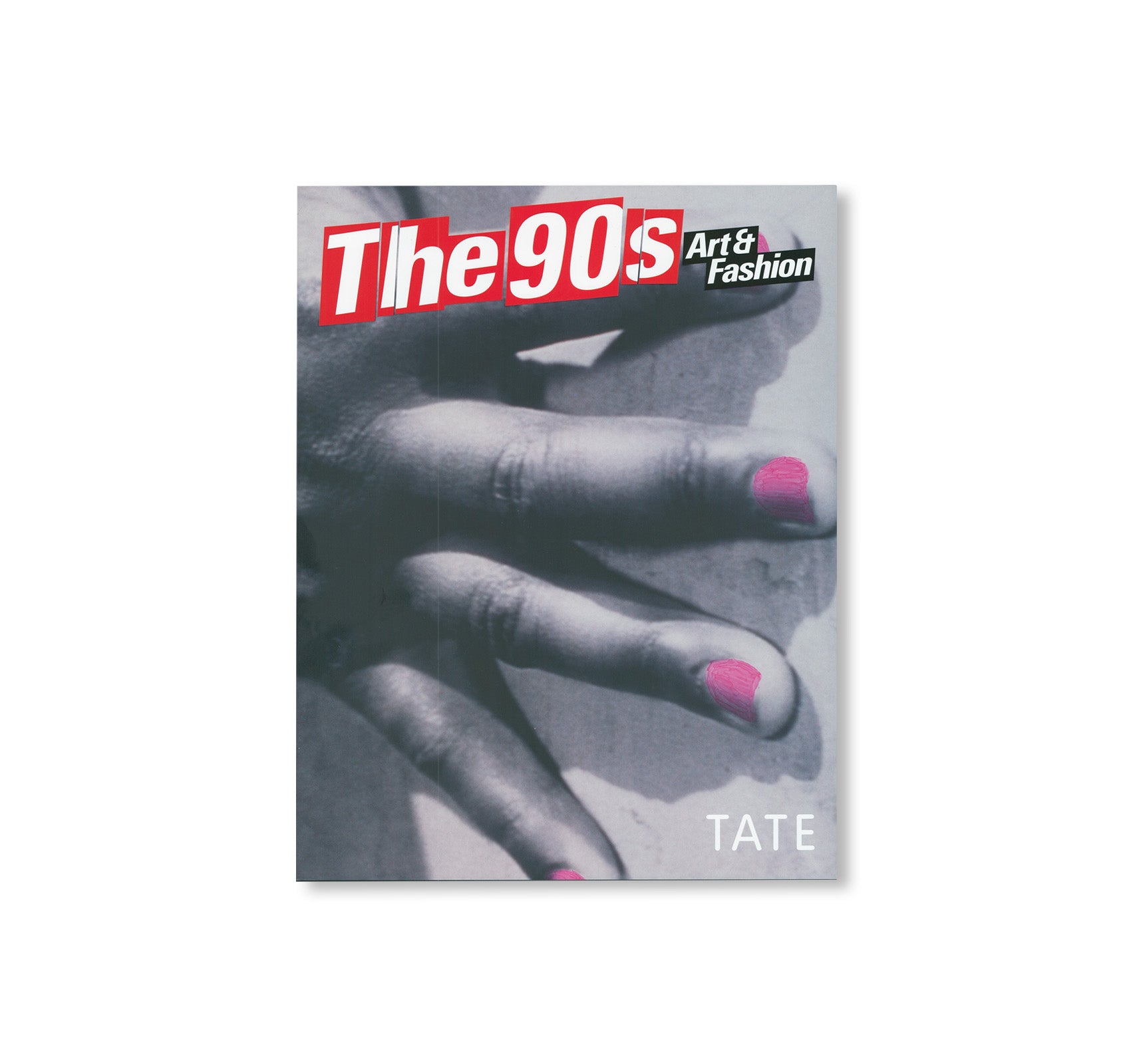THE 90S: ART AND FASHION [HARDCOVER / JUERGEN TELLER COVER EDITION]