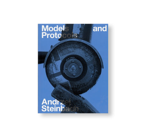 MODELS AND PROTOCOLS by Andrzej Steinbach