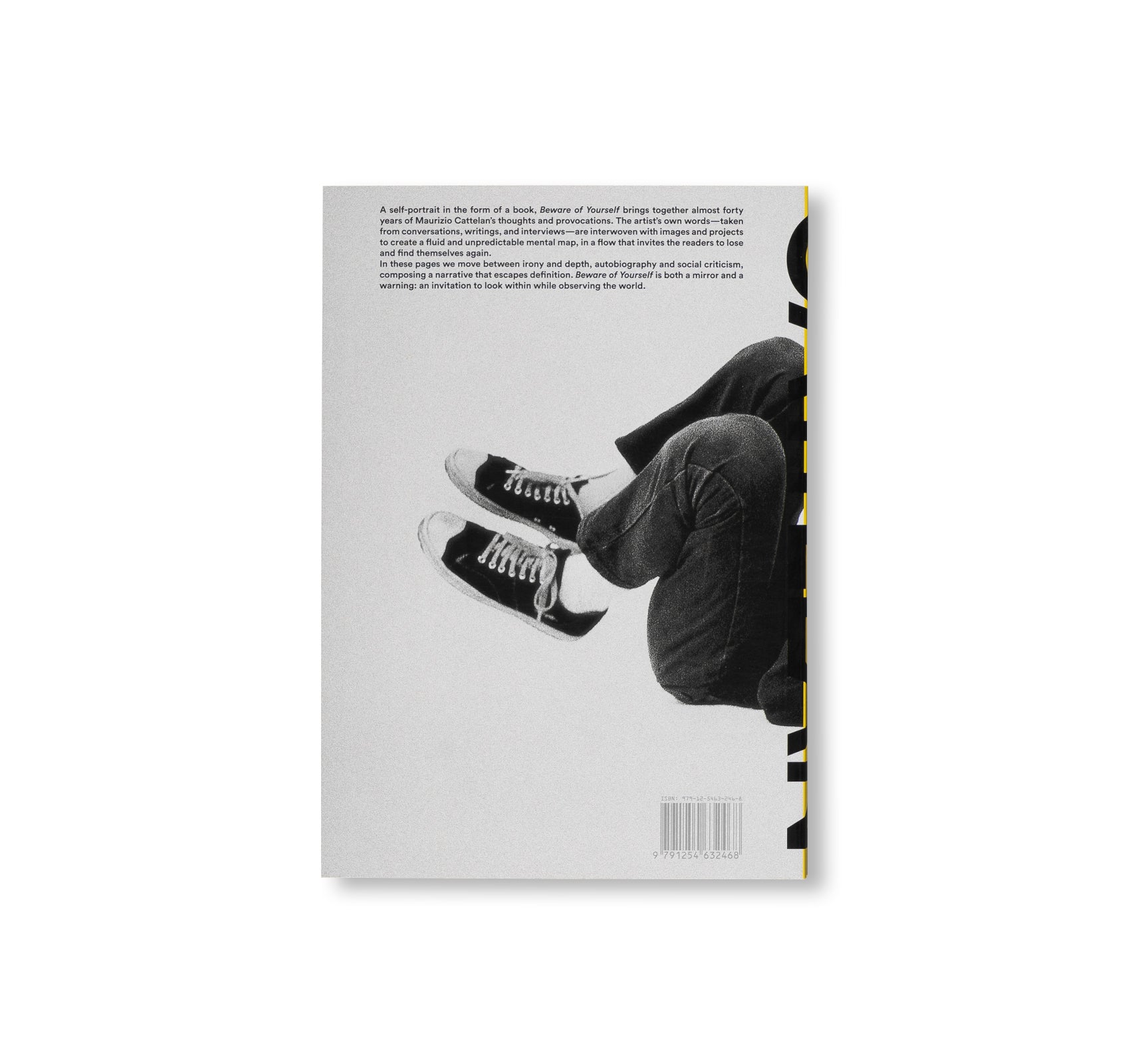 BEWARE OF YOURSELF by Maurizio Cattelan [ENGLISH EDITION]